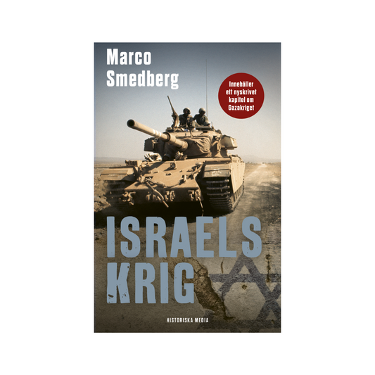 Israels krig, av Marco Smedberg