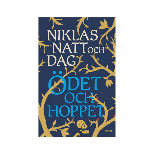 Ödet och hoppet, av Niklas Natt och Dag