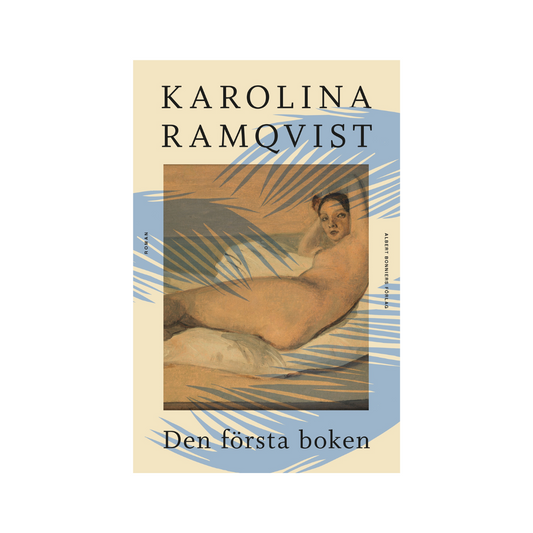 Den första boken, av Karolina Ramqvist