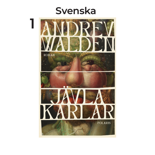 Jävla karlar, av Andrev Walden