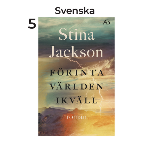 Förinta världen ikväll, av Stina Jackson