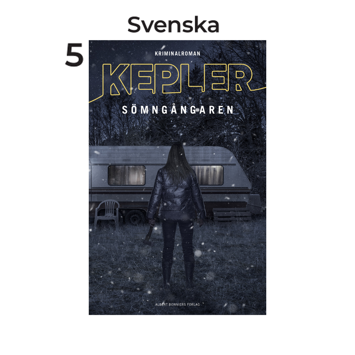 Sömngångaren, av Lars Kepler