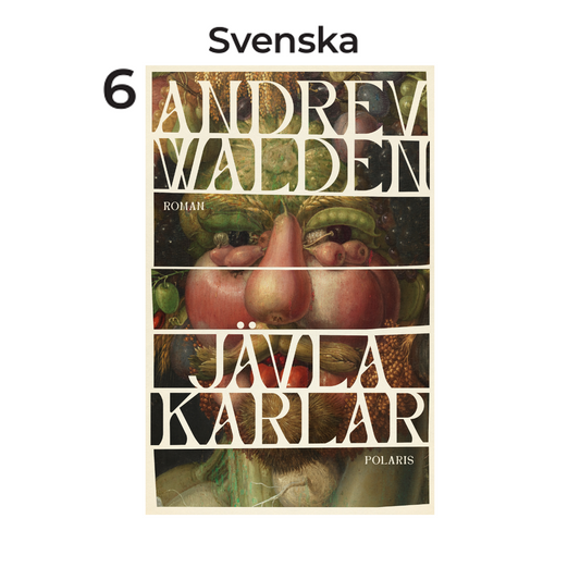 Jävla karlar, av Andrev Walden