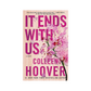 It ends with us, by Colleen Hoover